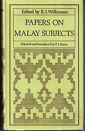 Papers on Malay Subjects - RJ Wilkinson (ed)