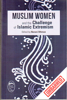 Muslim Women And the Challenge of Islamic Extremism - Norani Othman (ed)