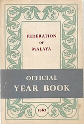 Federation of Malaya Official Year Book 1962 - Federation of Malaya Government