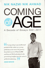 Coming of Age. A Decade of Essays 2001-2011 - Nik Nazmi Nik Ahmad
