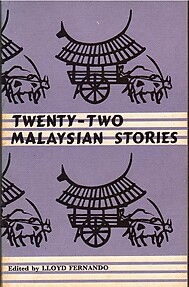 Twenty-Two Malaysian Stories - Lloyd Fernando (ed)