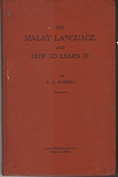 The Malay Language and How to Learn It - CN Maxwell