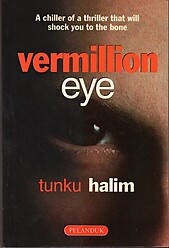 Vermillion Eye - Tunku Halim