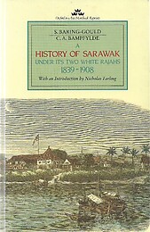 A History of Sarawak under its Two White Rajahs, 1839-1908