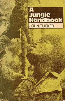 A Jungle Handbook - John Tucker
