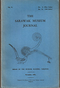 The Sarawak Museum Journal Vol V No 3 (New Series) (1951)  - Tom Harrisson (ed)