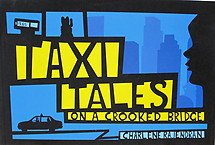 Taxi Tales on A Crooked Bridge - Charlene Rajendran