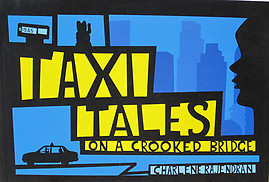 Taxi Tales on A Crooked Bridge - Charlene Rajendran