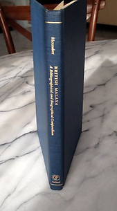 British Malaya: A Bibliographical and Biographical Compendium - Robert Heussler