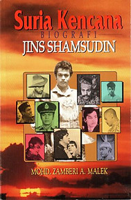 Suria Kencana, Biografi Jins Shamsudin - Mohd Zamberi A. Malek