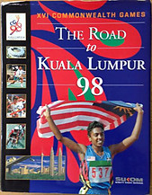 The Road to Kuala Lumpur 98 - Timothy Auger (ed)