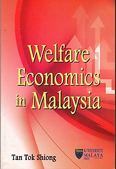 Welfare Economics in Malaysia - Tan Tok Shiong