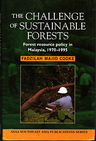 The Challenge of Sustainable Forests - Fadzillah M. Cooke