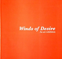 Winds of Desire: The Art of Malaysian Artists of Indian and Sri Lankan Origin