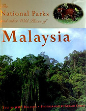 The National Parks and Other Wild Places of Malaysia - World Wildlife Fund