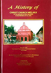 A History of Christ Church Melaka - S. Batumalai