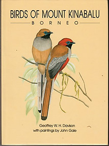 Birds of Mount Kinabalu, Borneo - W.H. Davison