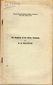 The Bamboos of the Malay Peninsula - RE Holttum