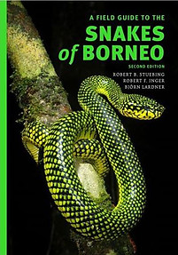 A Field Guide to the Snakes of Borneo - Björn Lardner, Rob Stuebing & Robert Inger