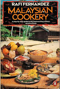 Malaysian Cookery - Rafi Fernandez