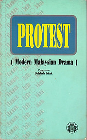 Protest (Modern Malaysian Drama) - Solehah Ishak (trans)