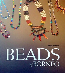 Beads Of Borneo - Heidi Munan