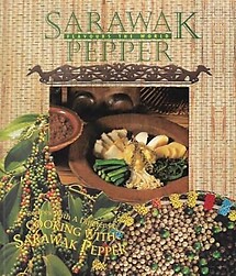 Sarawak Pepper Flavours the World - Eu Hooi Khaw