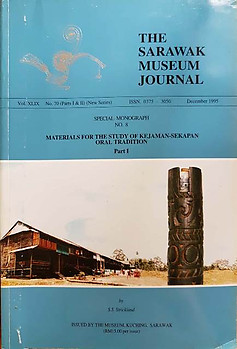 Materials for the Study of Kejaman-Sekapan Oral Tradition - SS Strickland