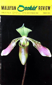 Malayan Orchid Review Vol 9, No 4 June/December 1969 - Yeoh Bok Choon (ed)