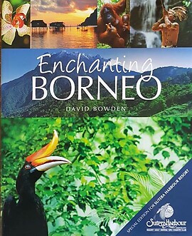 Enchanting Borneo - David Bowden