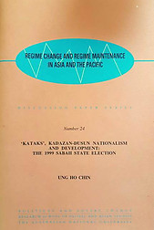 Kataks', Kadazan-Dusun Nationalism and Development: The 1999 Sabah State Election - Ung Ho Chin