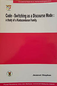 Code - Switching as a Discourse Mode: A Study of a Kadazandusun Family - Jeannet Stephen