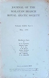 Journal Volume XXIX Part 1 - 1956 - Malayan Branch of the Royal Asiatic Society