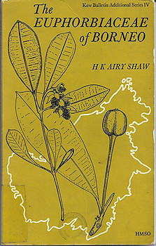 The Euphorbiaceae Of Borneo - H. K. Airy Shaw