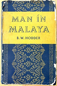 Man in Malaya - BW Hodder