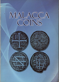 Malacca Coins - William Shaw & Mohd Kassim Haji Ali