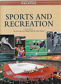 Encyclopedia of Malaysia: Sports and Recreation - Ahmad Sarji bin Abdul Hamid (ed)
