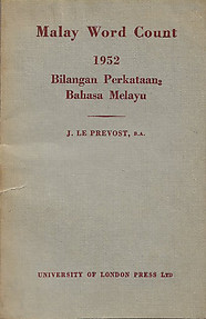 Malay Word Count 1952/Bilangan Perkataan2 Bahasa Melayu - J Le Prevost