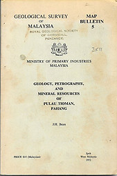 Geology, Petrology and Mineral Resources of Pulau Tioman, Pahang - JH Bean
