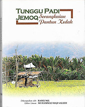 Tunggu Padi Jemoq: Serangkaian Pantun Kedah - Ramli MI (collator)  (Muhammad Haji Salleh ed)