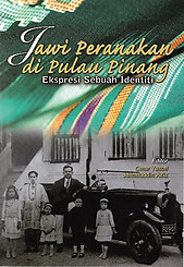 Jawi Peranakan di Pulau Pinang: Ekpresi Sebuah Identiti - Omar Yusoff & Jamaluddin Aziz (eds)