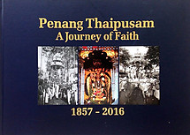 Penang Thaipusam - A Journey of Faith - N Arumugam & Others