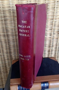 Malayan Nature Journal Vol XI. 1-4  (1956-7) & Vol XII. 1-4 (1957-8)
