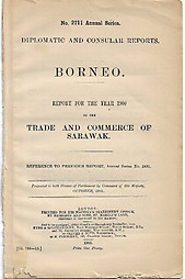 Report for the Year 1900 on the Trade and Commerce of Sarawak - The Foreign Office