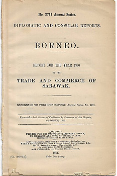 Report for the Year 1900 on the Trade and Commerce of Sarawak - The Foreign Office