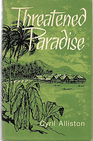 Threatened Paradise - Cyril Alliston
