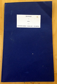 Report for 1915 on the Federated Malay States - The Colonial Office