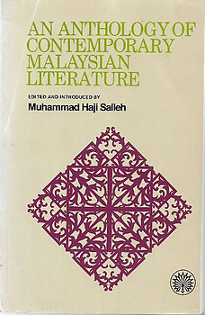 An Anthology of Contemporary Malaysian Literature - Muhammad Haji Salleh (ed)