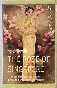 The Rose of Singapore - Peter Neville