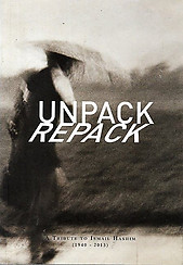 Unpack Repack: A Tribute to Ismail Hashim (1940-2013) - Fergana Art